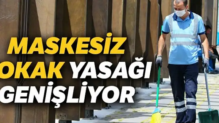 Maskesiz dolaşmak yasaklandı