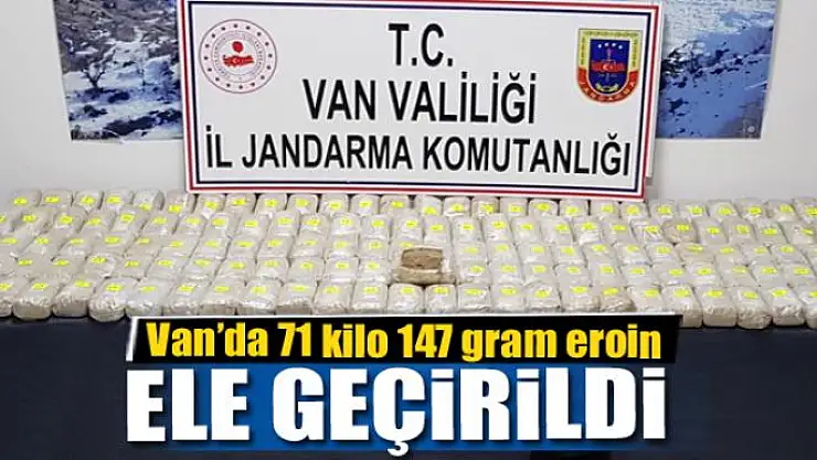 Van'da 71 kilo 147 gram eroin ele geçirildi