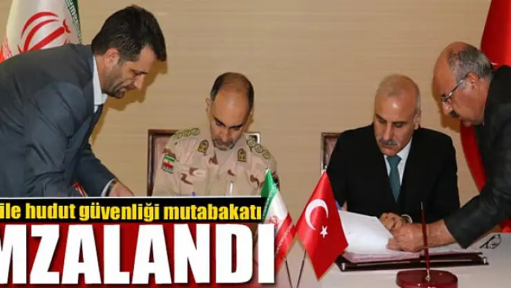 İran ile hudut güvenliği mutabakatı imzalandı