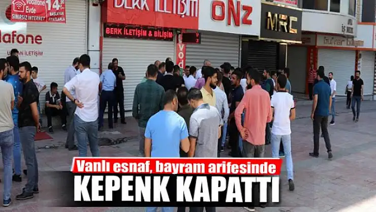 Esnaf, bayram arifesinde kepenk kapattı
