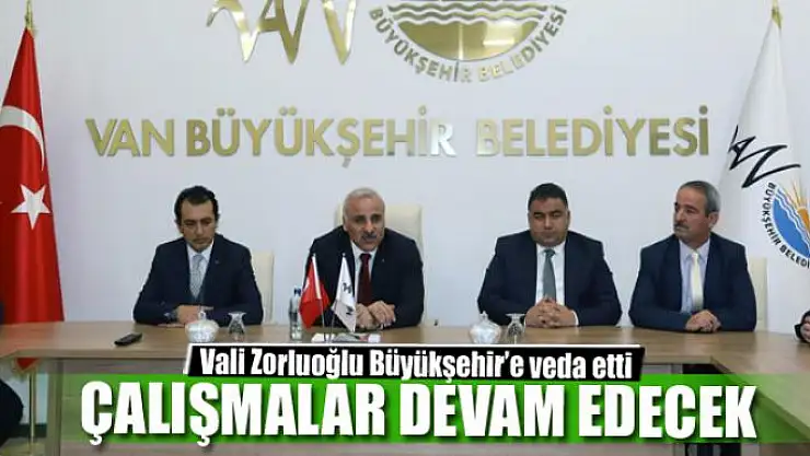 ÇALIŞMALAR DEVAM EDECEK