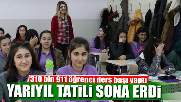 Yarıyıl tatili sona erdi