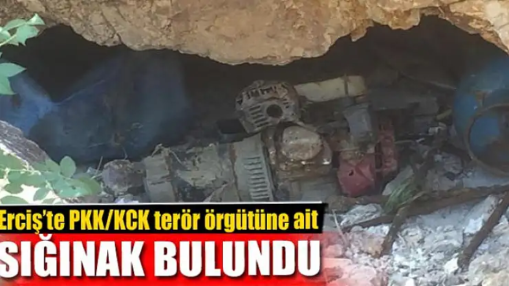Erciş'te PKK/KCK terör örgütüne ait sığınak bulundu