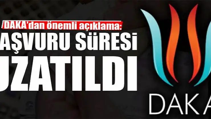 DAKA'dan önemli açıklama!