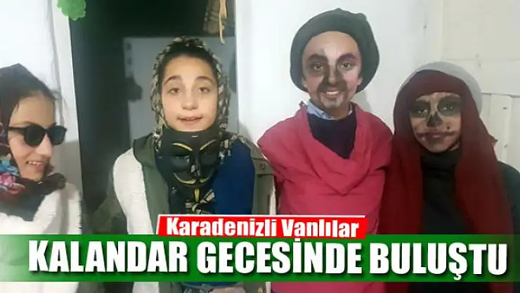 Karadenizli Vanlılar Kalandar Gecesinde buluştu