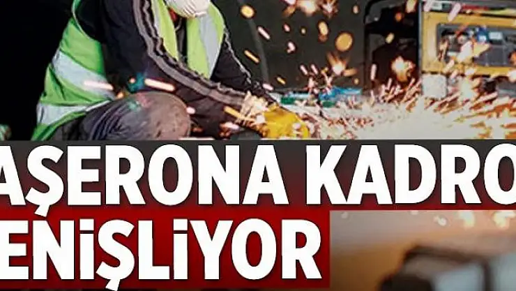 Taşerona kadro genişliyor 