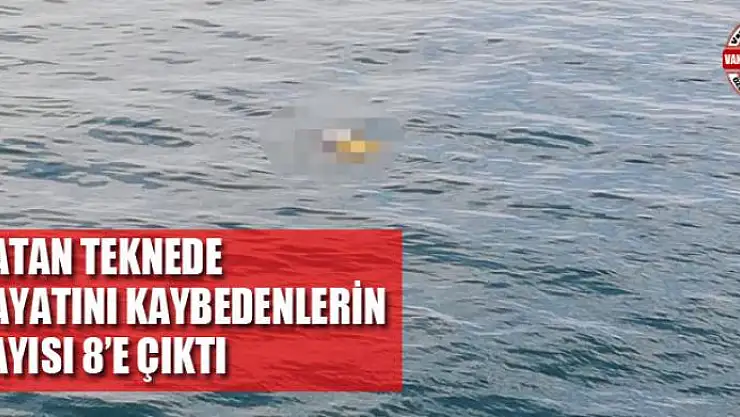 Batan teknede hayatını kaybedenlerin sayısı 8'e çıktı