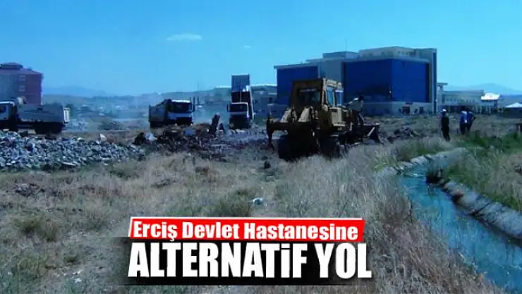 Erciş Devlet Hastanesine alternatif yol