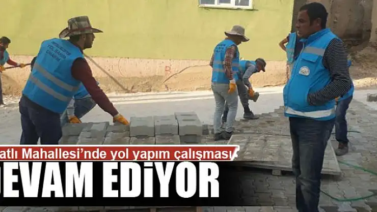 Kıratlı Mahallesi'nde yol yapım çalışması