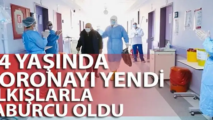 İstanbul'da korona virüsü yenen 93 yaşındaki Alye nine alkışlarla taburcu oldu