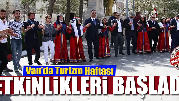 Van'da Turizm Haftası etkinlikleri