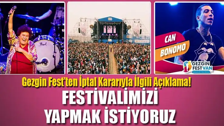 Gezgin Fest'ten iptal kararıyla ilgili açıklama