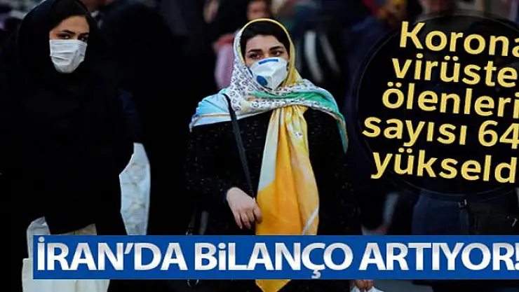 İran'da korona virüsü vakası 64'e yükseldi
