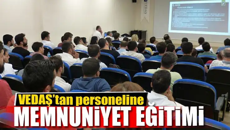 VEDAŞ'tan personel eğitimi