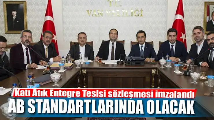 Katı Atık Entegre Tesisi sözleşmesi imzalandı