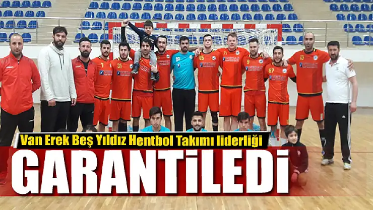 Van Erek Beş Yıldız Hentbol Takımı liderliği garantiledi