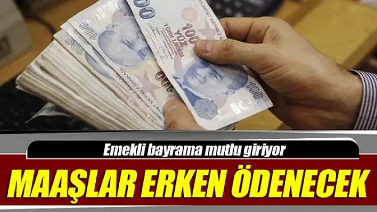 Emekliye maaş haftası