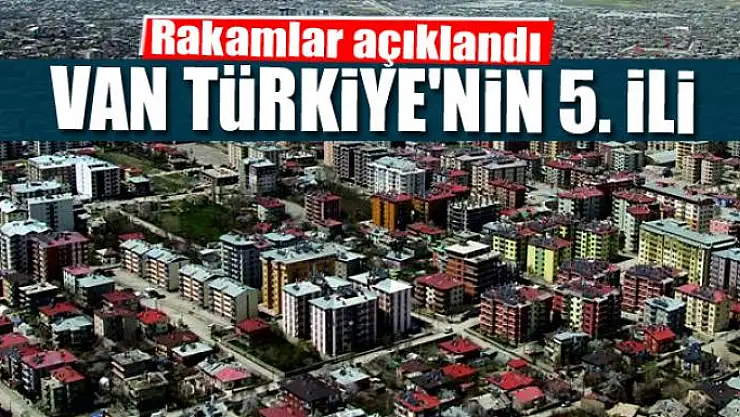 VAN TÜRKİYE'NİN 5. İLİ