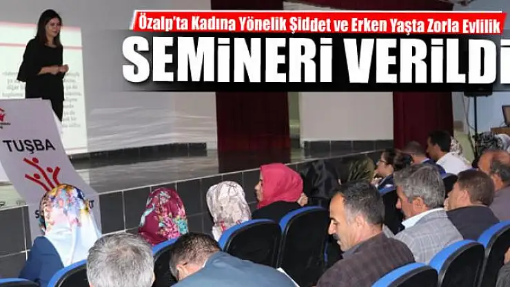 Özalp ilçesinde seminer