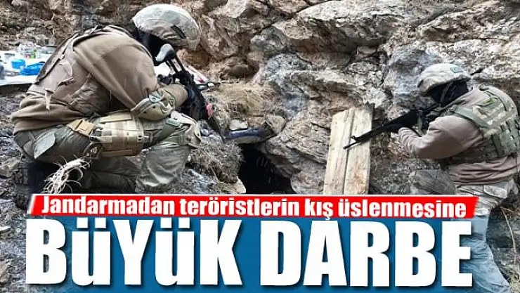 Jandarmadan teröristlerin kış üslenmesine büyük darbe