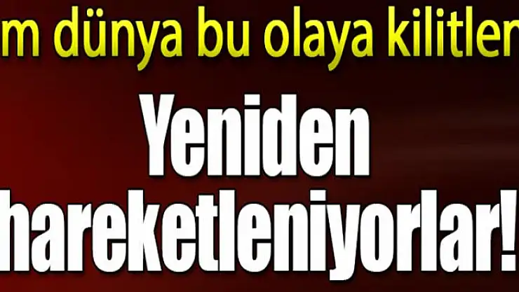 Tüm dünya bu olaya kilitlendi! Yeniden sokağa çıkıyorlar