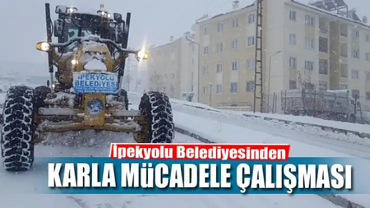 İpekyolu Belediyesinden karla mücadele çalışması
