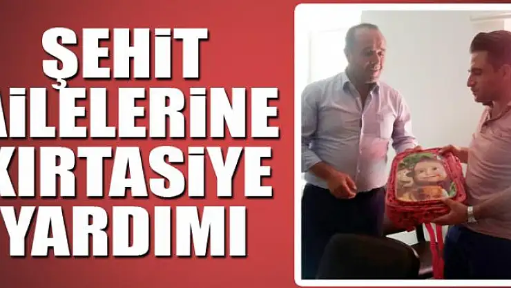 Şehit ailelerine kırtasiye yardımı