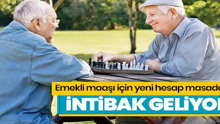 Emekli maaşı için yeni hesap masada! İntibak geliyor