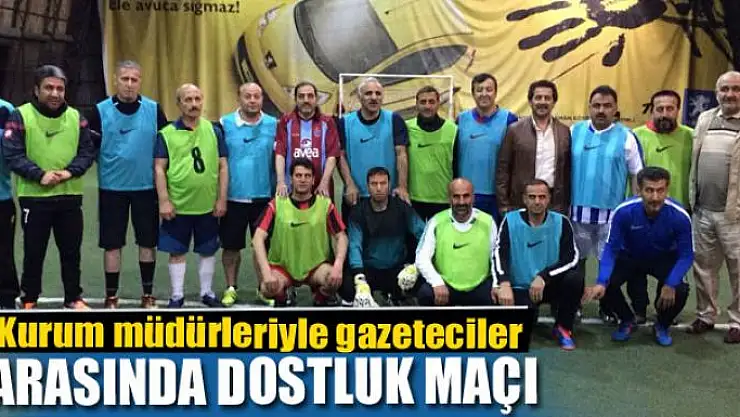Van'daki kurum müdürleriyle gazeteciler arasında dostluk maçı