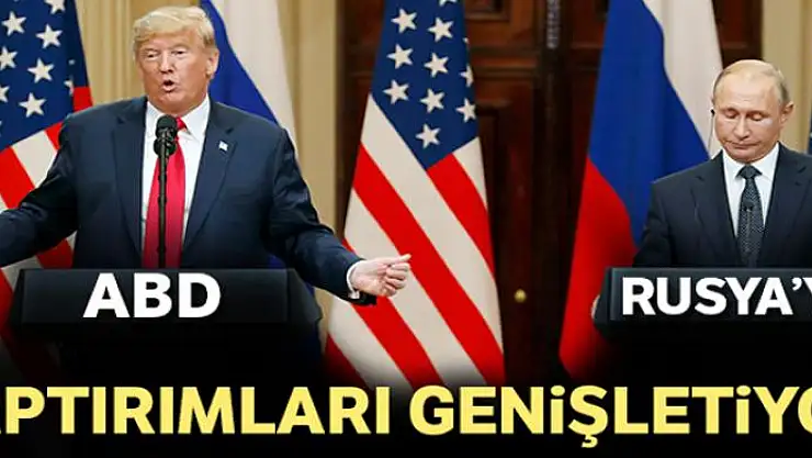 ABD, Rusya'ya yaptırımları genişletiyor