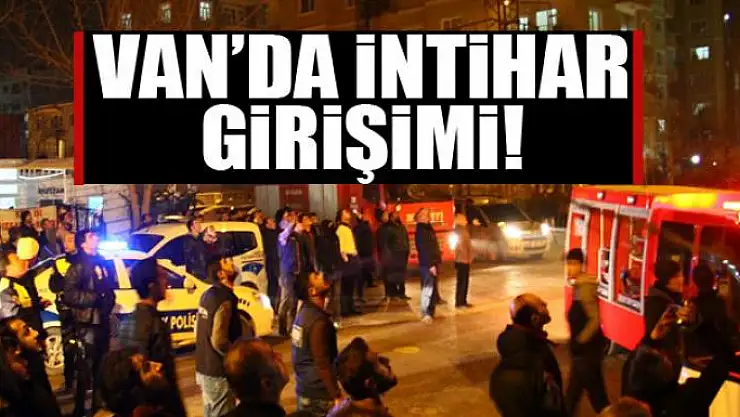 Van'da intihar girişimi