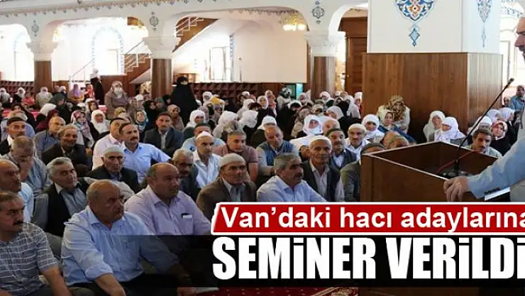Van'daki hacı adaylarına seminer