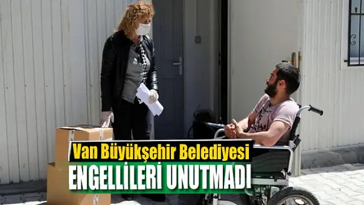 Van Büyükşehir Belediyesi engellileri unutmadı