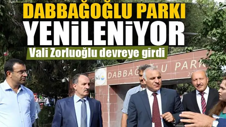 DABBAĞOĞLU PARKI YENİLENİYOR