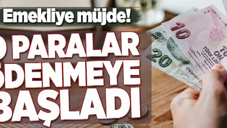 Memur emeklilerine ikramiye farkları ödenmeye başladı  