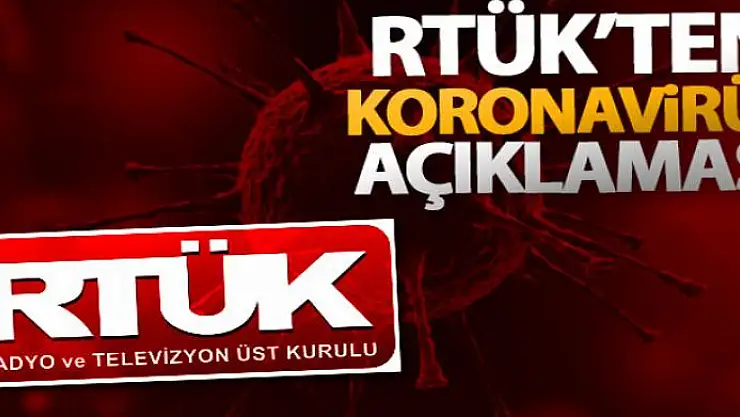 RTÜK Başkanı Şahin'den korona virüs açıklaması