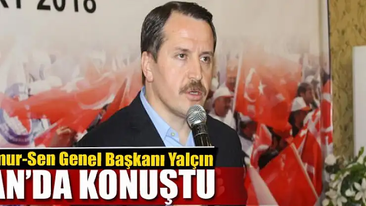 Memur-Sen Genel Başkanı Ali Yalçın Van'da konuştu