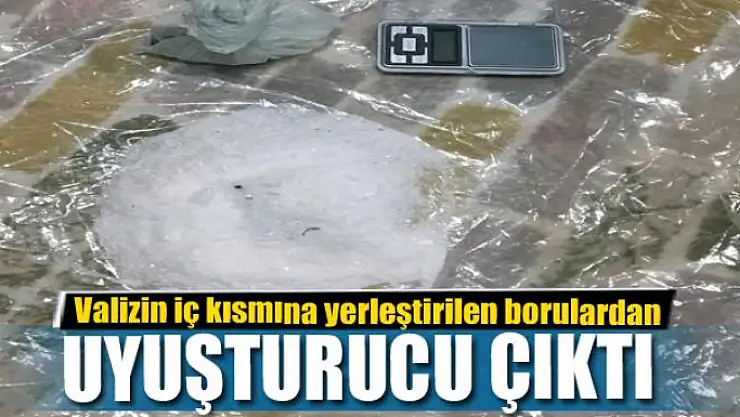 Valizin iç kısmına yerleştirilen borulardan uyuşturucu çıktı