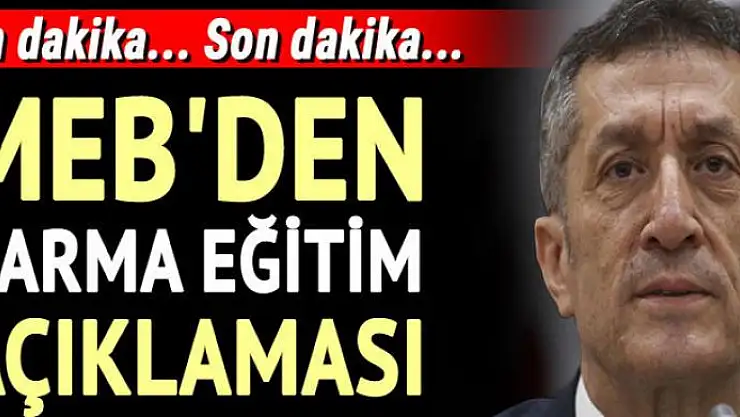 MEB'den karma eğitim açıklaması