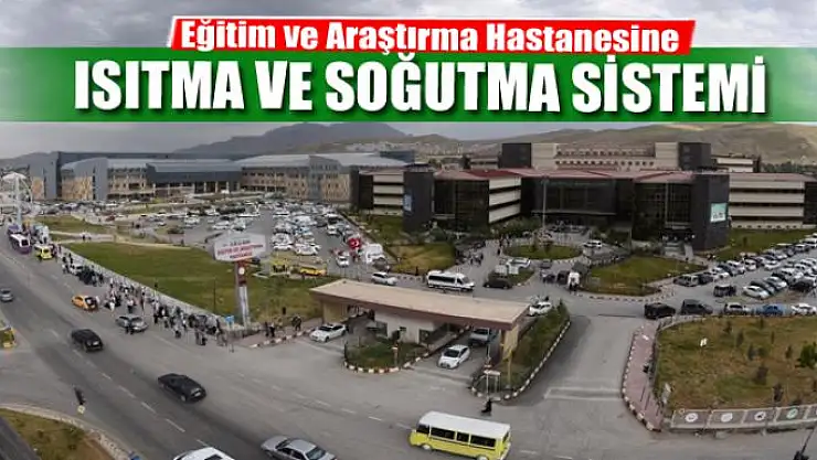 Eğitim ve Araştırma Hastanesine ısıtma ve soğutma sistemi