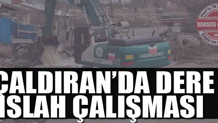 Çaldıran'da dere ıslah çalışması