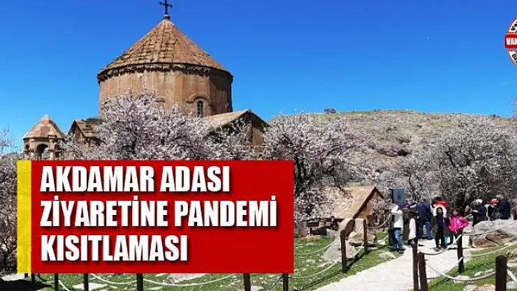 Akdamar Adası ziyaretine pandemi kısıtlaması