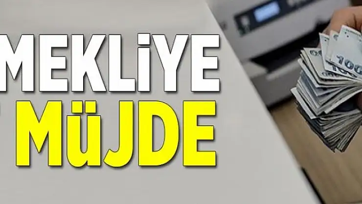Emekliye 7 müjde  