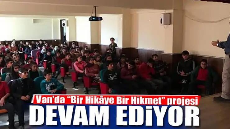 Van'da 'Bir Hikâye Bir Hikmet' projesi
