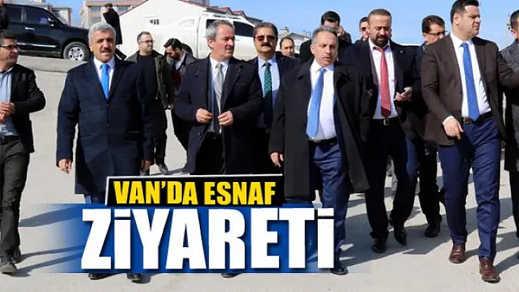 Van'da esnaf ziyareti