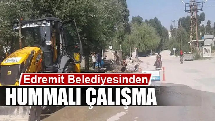 Edremit Belediyesinden hummalı çalışma