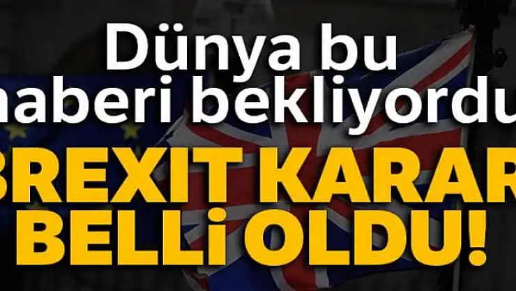 İngiltere'de Brexit Anlaşması'na ret
