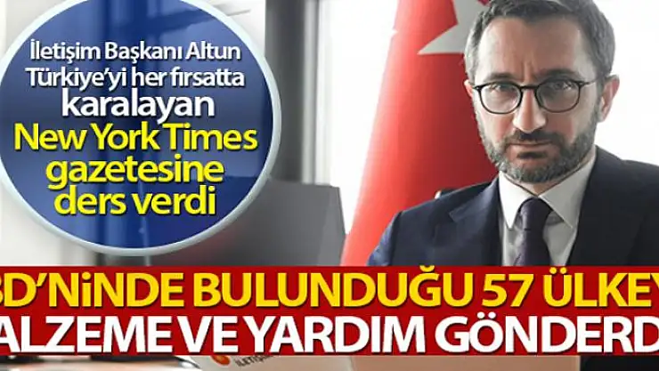 İletişim Başkanı Altun New York Times gazetesine bir mektup kaleme aldı