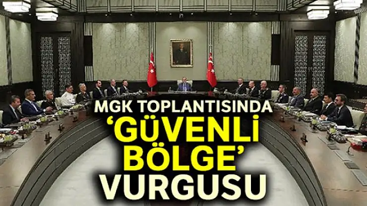 MGK toplantısı sonrasında çok önemli kararlar