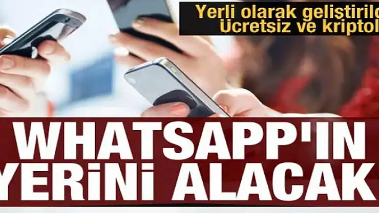 Yerli olarak geliştirildi! Ücretsiz ve kriptolu! WhatsApp'ın yerini alacak